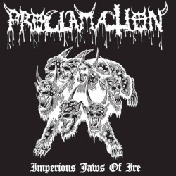 Proclamation - Imperious Jaws of Ire, CD