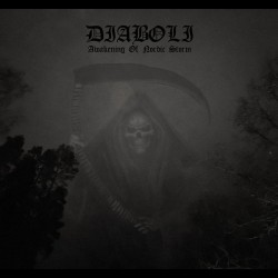 Diaboli (FIN) - Awakening of Nordic Storm, digipak CD