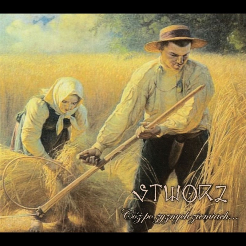 Stworz (POL) "Cóż po żyznych ziemiach​.​.​." digipak CD