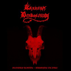 Kranium Diabolikum - Petrified Remains - Unburying the Past, CD