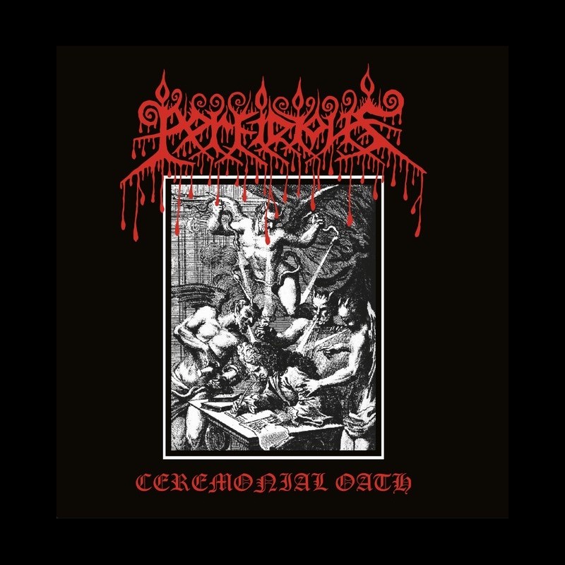 Perfidious (MYS) - Ceremonial Oath, 7" EP