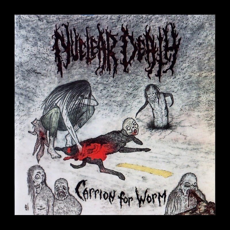 Nuclear Death (USA) "Carrion for Worm" CD